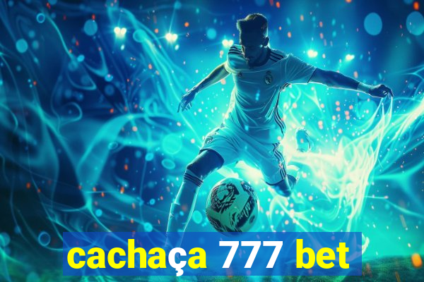 cachaça 777 bet